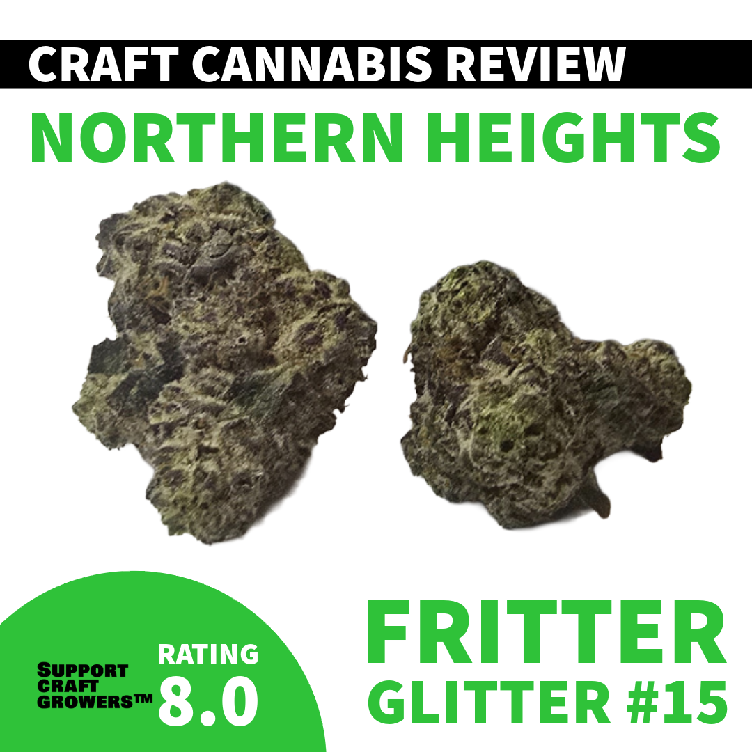 🔥 Strain Review: Fritter Glitter #15 by Northern Heights 🔥