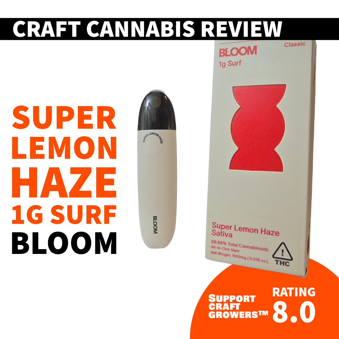 🔥 Product Review: Super Lemon Haze 1G Surf by Bloom 🔥