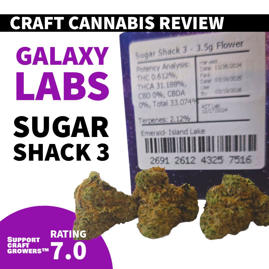 🔥 Strain Review: Sugar Shack #3 by Galaxy Labs 🔥