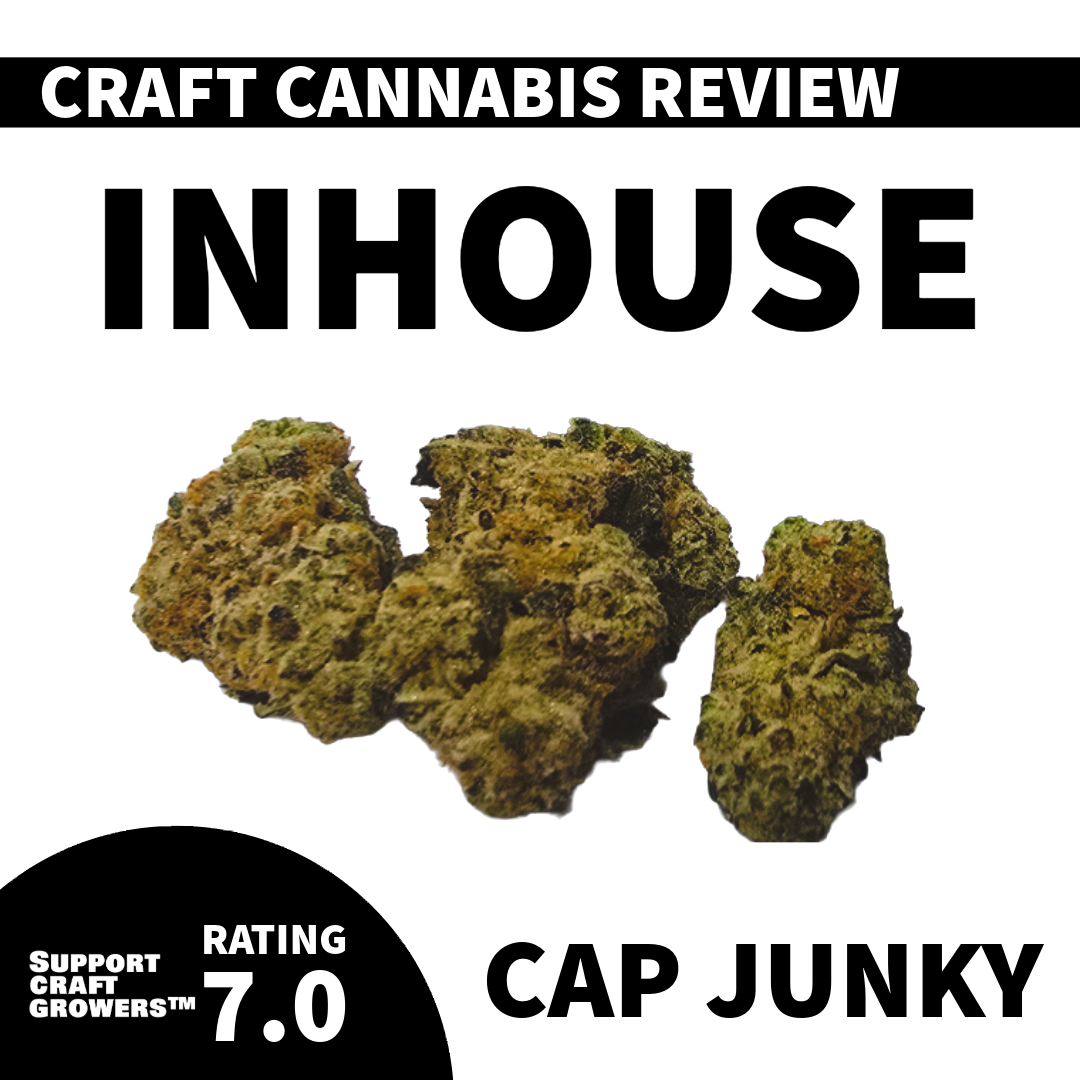 🔥 Strain Review: Cap Junky by Inhouse 🔥