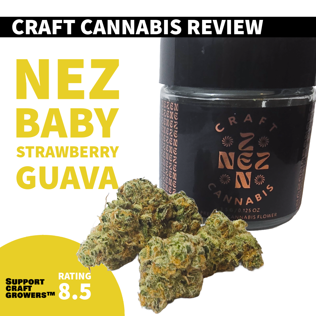 🔥Strain Review: Strawberry Guava by Nez🔥