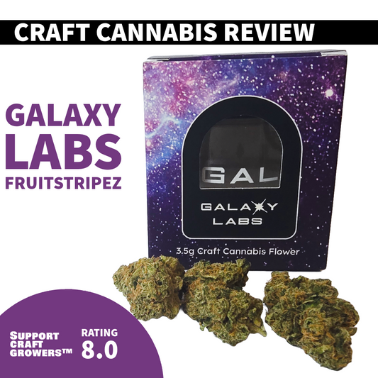 🔥 Strain Review: Fruitstripez by Galaxy Labs 🔥