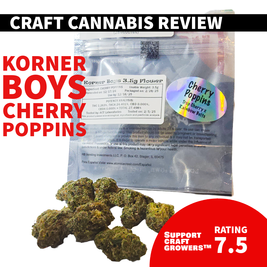 🔥 Strain Review: Cherry Poppins by Korner Boys 🔥