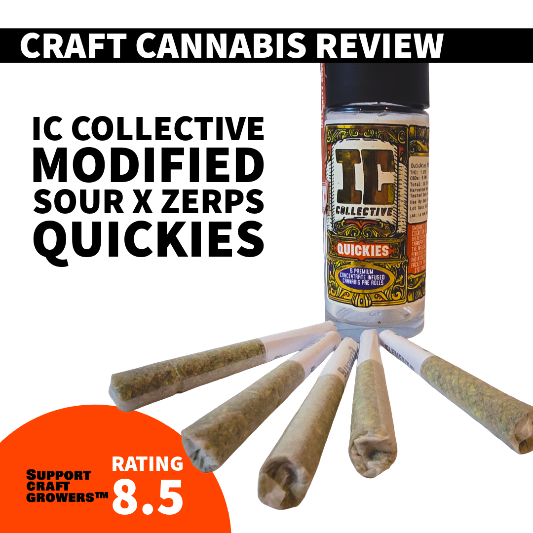 🔥 Product Review: Modified Sour x Zerps Quickies by IC Collective 🔥