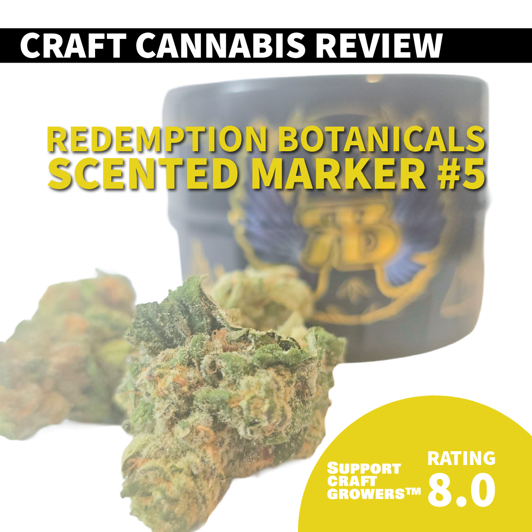 🔥 Strain Review: Scented Marker #5 by Redemption Botanicals 🔥