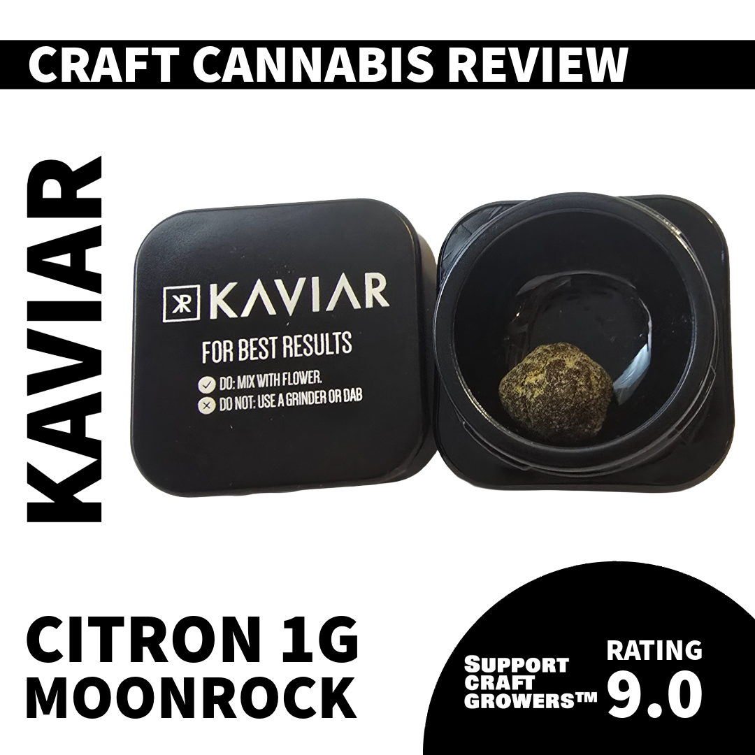 🔥Product Review: Citron 1G Moonrock By Kaviar🔥