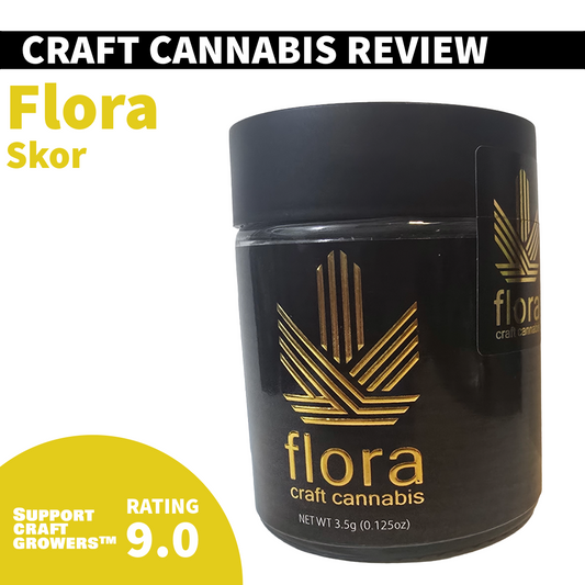 🔥 Strain Review: Skor by Flora 🔥
