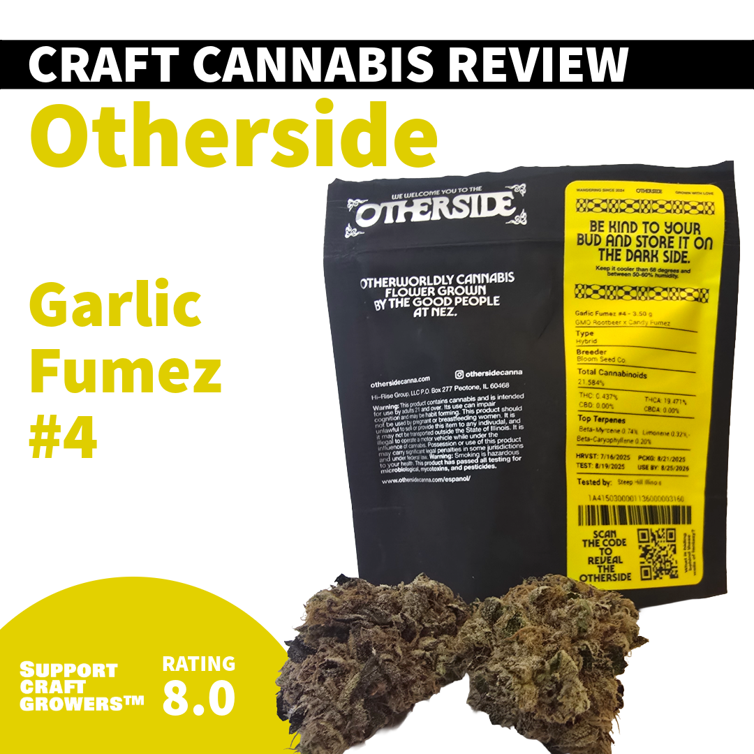 🔥 Strain Review: Garlic Fumez #4 by Otherside 🔥