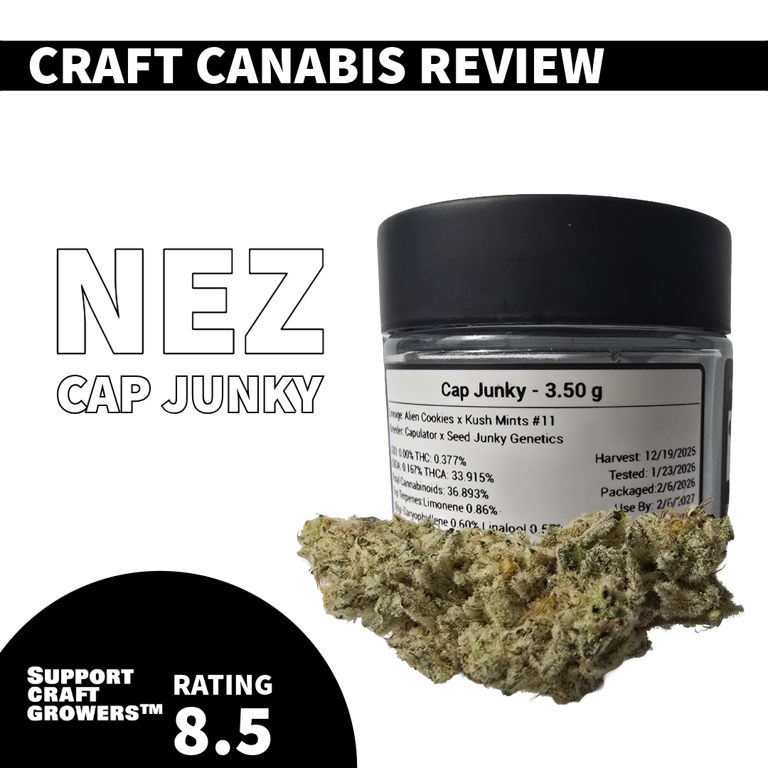🔥 Strain Review: Cap Junky by NEZ 🔥